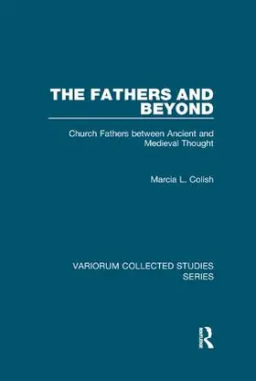 Colish |  The Fathers and Beyond | Buch |  Sack Fachmedien