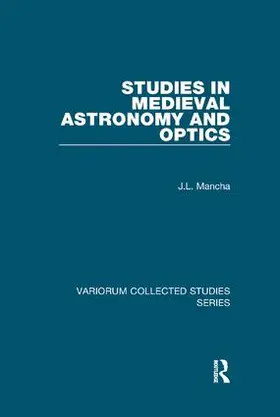 Mancha | Studies in Medieval Astronomy and Optics | Buch | 978-1-138-38255-8 | www.sack.de
