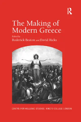 Ricks / Beaton | The Making of Modern Greece | Buch | 978-1-138-38272-5 | sack.de