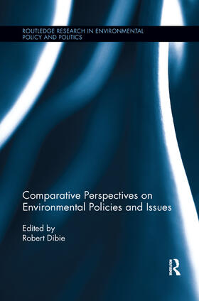 Dibie |  Comparative Perspectives on Environmental Policies and Issues | Buch |  Sack Fachmedien