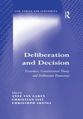 Aaken / List | Deliberation and Decision | Buch | 978-1-138-38346-3 | sack.de