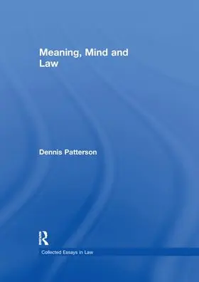 Patterson |  Meaning, Mind and Law | Buch |  Sack Fachmedien