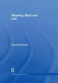 Patterson |  Meaning, Mind and Law | Buch |  Sack Fachmedien