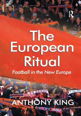 King | The European Ritual | Buch | 978-1-138-38360-9 | www.sack.de