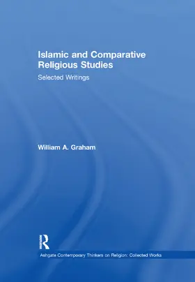 Graham |  Islamic and Comparative Religious Studies | Buch |  Sack Fachmedien