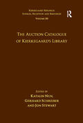 Nun / Schreiber |  Volume 20: The Auction Catalogue of Kierkegaard's Library | Buch |  Sack Fachmedien