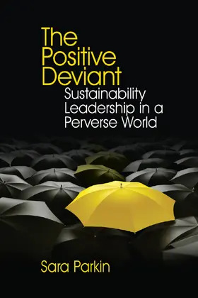 Parkin | The Positive Deviant | Buch | 978-1-138-38411-8 | sack.de
