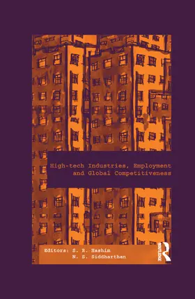 Hashim / Siddharthan | High-Tech Industries, Employment and Global Competitiveness | Buch | 978-1-138-38419-4 | sack.de
