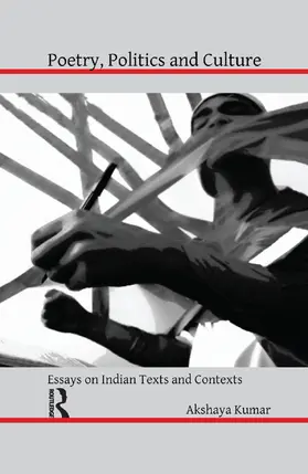 Kumar |  Poetry, Politics and Culture | Buch |  Sack Fachmedien