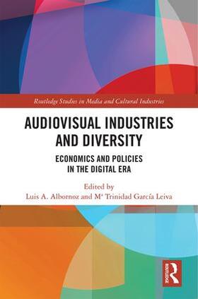 Albornoz / Garcia Leiva | Audio-Visual Industries and Diversity | Buch | 978-1-138-38445-3 | sack.de