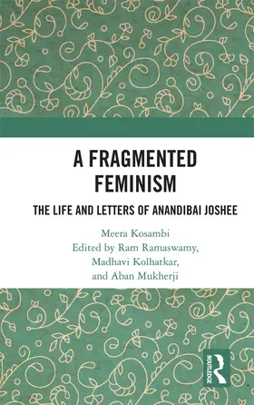 Kosambi / Ramaswamy / Kolhatkar | A Fragmented Feminism | Buch | 978-1-138-38486-6 | www.sack.de