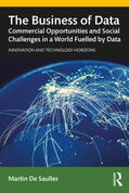 De Saulles |  The Business of Data | Buch |  Sack Fachmedien