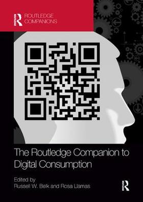 Llamas / Belk | The Routledge Companion to Digital Consumption | Buch | 978-1-138-38568-9 | sack.de