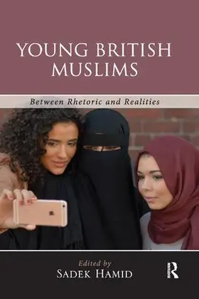 Hamid | Young British Muslims | Buch | 978-1-138-38570-2 | www.sack.de