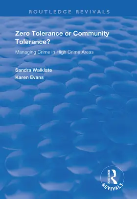 Walklate / Evans | Zero Tolerance or Community Tolerance? | Buch | 978-1-138-38664-8 | www.sack.de