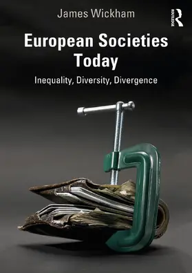 Wickham |  European Societies Today | Buch |  Sack Fachmedien