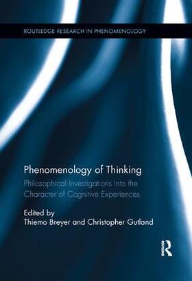 Breyer / Gutland | Phenomenology of Thinking | Buch | 978-1-138-38717-1 | sack.de