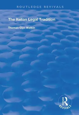 Watkin |  The Italian Legal Tradition | Buch |  Sack Fachmedien