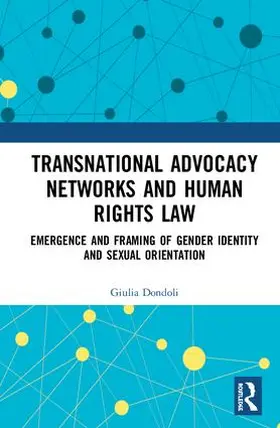 Dondoli |  Transnational Advocacy Networks and Human Rights Law | Buch |  Sack Fachmedien