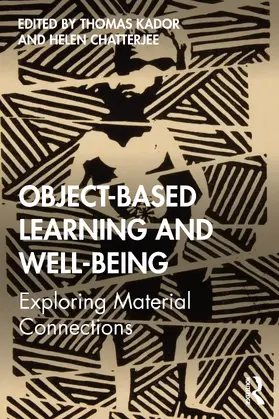 Kador / Chatterjee |  Object-Based Learning and Well-Being | Buch |  Sack Fachmedien