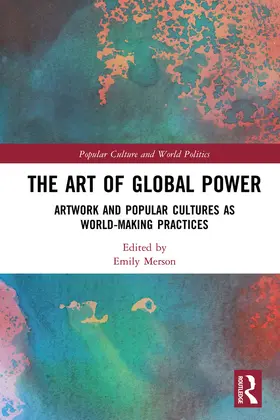 Merson |  The Art of Global Power | Buch |  Sack Fachmedien