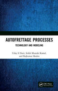 Dixit / Kamal / Shufen |  Autofrettage Processes | Buch |  Sack Fachmedien