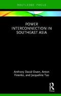 Owen / Finenko / Tao |  Power Interconnection in Southeast Asia | Buch |  Sack Fachmedien