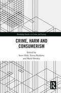 Hall / Kuldova / Horsley |  Crime, Harm and Consumerism | Buch |  Sack Fachmedien