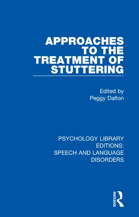 Dalton |  Approaches to the Treatment of Stuttering | Buch |  Sack Fachmedien