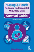 Edwards |  Postnatal and Neonatal Midwifery Skills | Buch |  Sack Fachmedien
