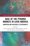 Fajardo / Arnold / Muthuri |  Base of the Pyramid Markets in Latin America | Buch |  Sack Fachmedien