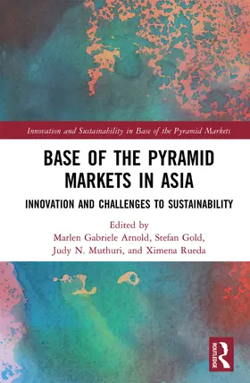 Muthuri / Arnold / Gold |  Base of the Pyramid Markets in Asia | Buch |  Sack Fachmedien