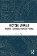 Popan |  Bicycle Utopias | Buch |  Sack Fachmedien