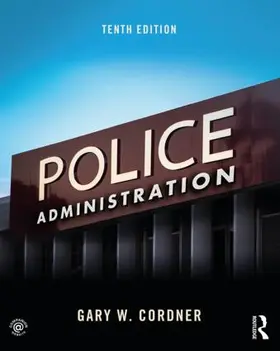 Cordner | Police Administration | Buch | 978-1-138-38923-6 | www.sack.de