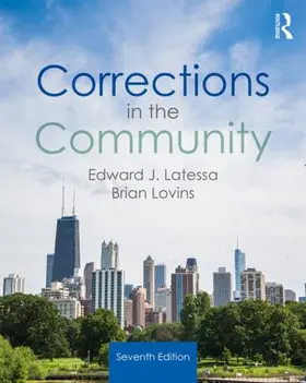 Lovins / Latessa | Corrections in the Community | Buch | 978-1-138-38930-4 | sack.de