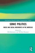 Kaltmeier / Raussert |  Sonic Politics | Buch |  Sack Fachmedien