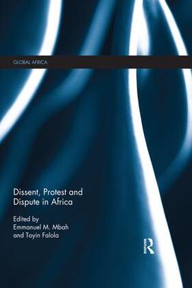 Falola / Mbah | Dissent, Protest and Dispute in Africa | Buch | 978-1-138-38971-7 | sack.de