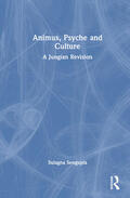 Sengupta |  Animus, Psyche and Culture | Buch |  Sack Fachmedien