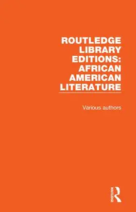 Routledge Library Editions: African American Literature | Buch | 978-1-138-38980-9 | www.sack.de