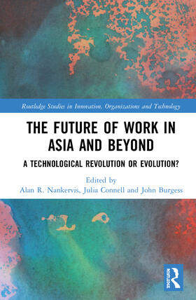 Nankervis / Connell / Burgess |  The Future of Work in Asia and Beyond | Buch |  Sack Fachmedien