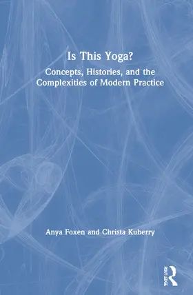 Foxen / Kuberry |  Is This Yoga? | Buch |  Sack Fachmedien