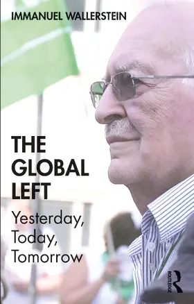 Wallerstein |  The Global Left | Buch |  Sack Fachmedien