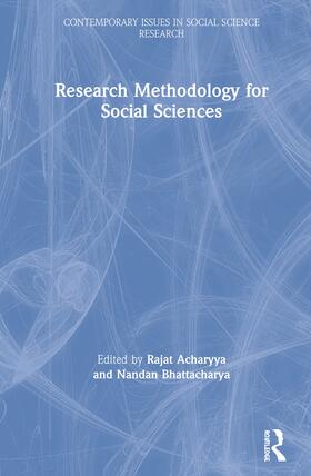 Acharyya / Bhattacharya | Research Methodology for Social Sciences | Buch | 978-1-138-39051-5 | sack.de