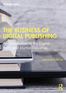 Hall | The Business of Digital Publishing | Buch | 978-1-138-39058-4 | www.sack.de
