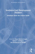 Barrowclough / Gallagher / Kozul-Wright |  Southern-Led Development Finance | Buch |  Sack Fachmedien