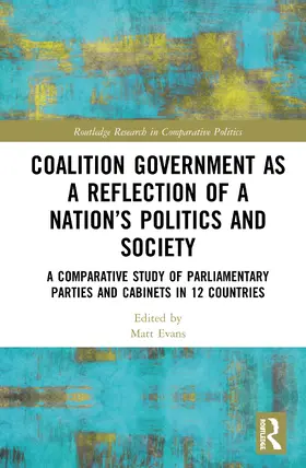 Evans |  Coalition Government as a Reflection of a Nation's Politics and Society | Buch |  Sack Fachmedien