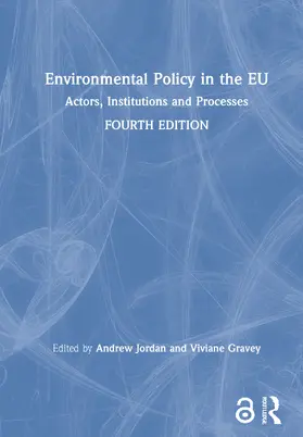Jordan / Gravey |  ENVIRONMENTAL POLICY IN THE EU JOR | Buch |  Sack Fachmedien