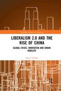 Tyfield |  Liberalism 2.0 and the Rise of China | Buch |  Sack Fachmedien