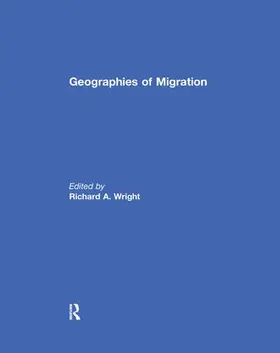 Wright |  Geographies of Migration | Buch |  Sack Fachmedien
