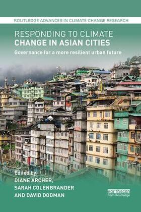 Archer / Colenbrander / Dodman |  Responding to Climate Change in Asian Cities | Buch |  Sack Fachmedien